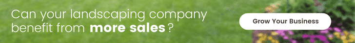 Can Your Landscaping Company Benefit from More Sales? Grow Your Business